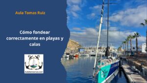 Cómo fondear correctamente en playas y calas